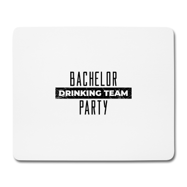 Hochzeit Mousepad - Bachelor Drinking Team JGA Junggesellenabschied