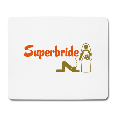 Hochzeit Mousepad - Superbraut!