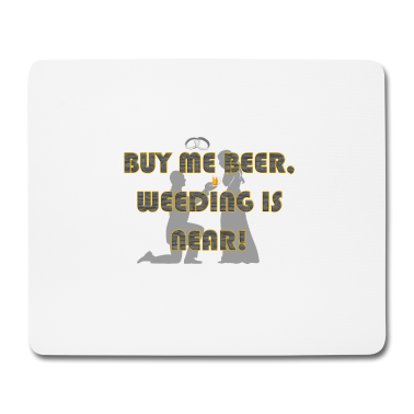 Hochzeit Mousepad - Heiraten Beer