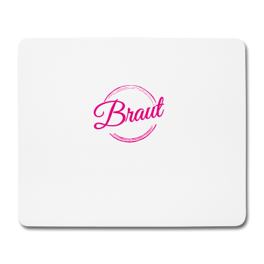 Hochzeit Mousepad - Team Braut Bride JGA Hochzeit Polterabend