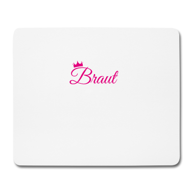 Hochzeit Mousepad - Team Braut Bride JGA Hochzeit Polterabend