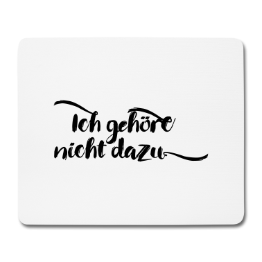 Hochzeit Mousepad - Ich gehöre nicht dazu JGA stag do Polterabend