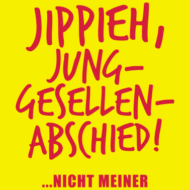 Motiv Nicht mein Jga