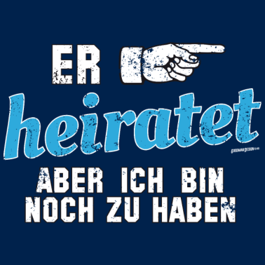 Motiv Er heiratet Noch Zu Haben