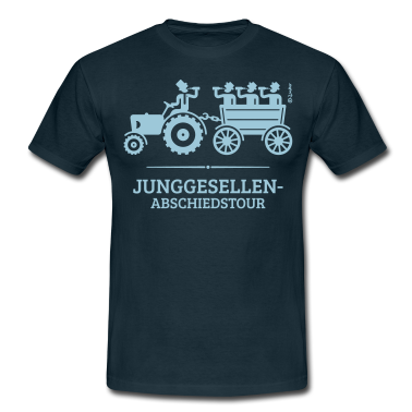 Junggesellenabschied T-Shirt - Junggesellen-Abschiedstour Mit Trecker (JGA)
