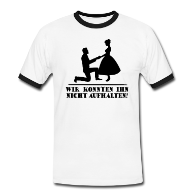 Junggesellenabschied T-Shirt - Junggesellenabschied Lustiger Spruch JGA Polterer