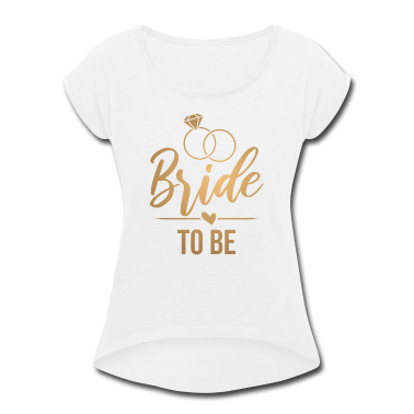 Junggesellenabschied T-Shirt - Bride to be - Zukünftige Braut - gold