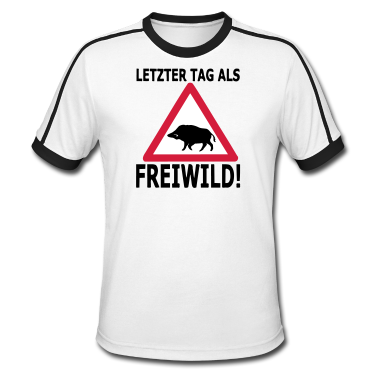 Junggesellenabschied T-Shirt - Junggesellenabschied JGA Letzter Tag als Freiwild