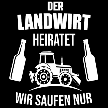 Motiv JGA Landwirt Junggesellenabschied Bräutigam