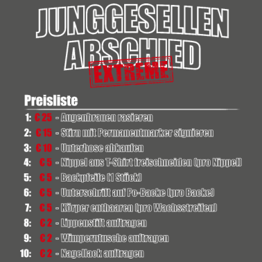 Motiv Junggesellenabschied Bräutigam EXTREME - weiß