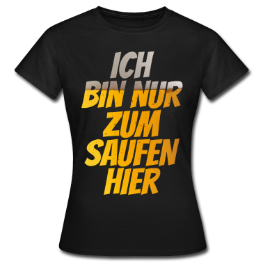 Junggesellenabschied T-Shirt - Bier Saufen Party Spruch