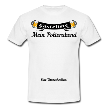 Junggesellenabschied T-Shirt - Polterabend Hochzeit Lustig Geschenkidee