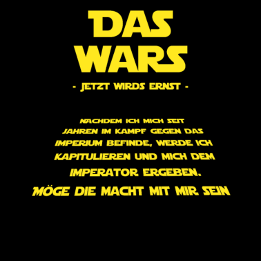 Motiv Das Wars jetzt wird ernst Junggesellen Motiv