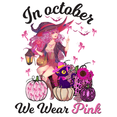 Motiv In October We Wear Pink BC Awareness Month
