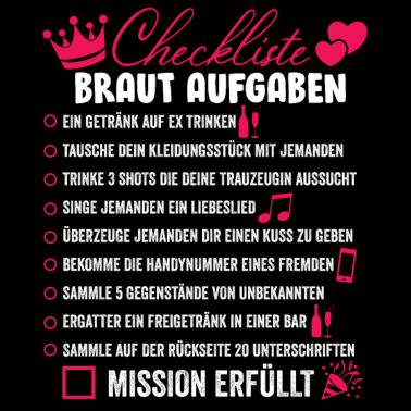 Motiv JGA Braut Aufgaben Checklisten T-Shirt Geschenk
