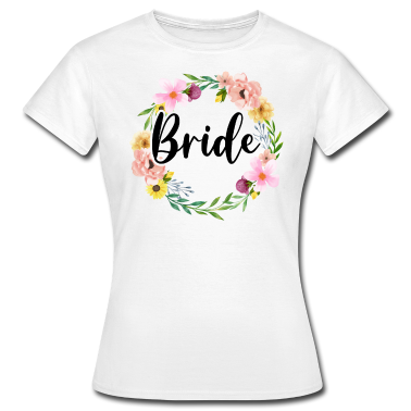 Junggesellenabschied T-Shirt - Bride To Be Braut Blumenkranz Blumen Verlobung JGA