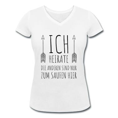 Junggesellenabschied T-Shirt - ICH HEIRATE DIE ANDEREN SIND NUR ZUM SAUFEN HIER
