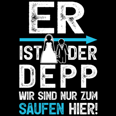 Motiv JGA Männer Shirts Junggesellenabschied Herren