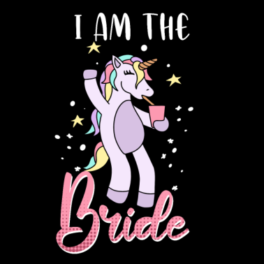 Motiv Ich bin die Braut Einhorn Motiv Junggesellin