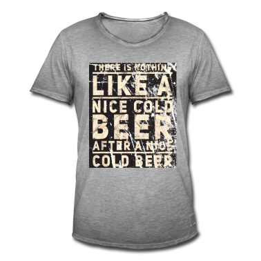 Junggesellenabschied T-Shirt - There is nothing like a nice cold beer Funny
