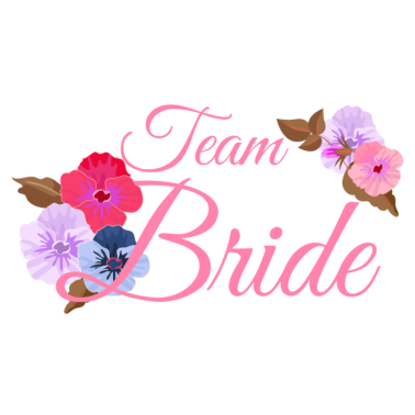 Motiv Team Bride Geschenk Team Braut Jungesellenabschied