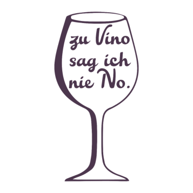 Motiv zu Vino sag ich nie No Geschenk Weinliebhaber