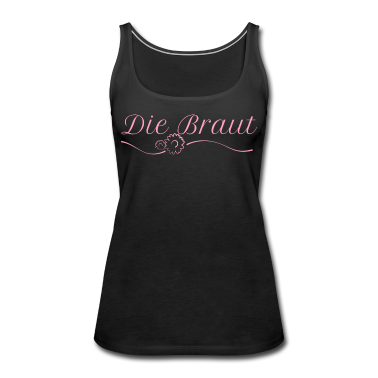 Junggesellenabschied Tank Top - Die Braut Junggesellenabschied Frau Geschenk