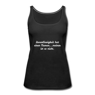 Junggesellenabschied Tank Top - Zuverlaessigkeit lustiger Spruch Geschenkidee