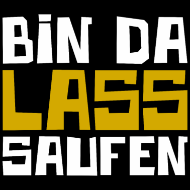 Motiv Lass Saufen Bier Alkohol Urlaub Mallorca Geschenk