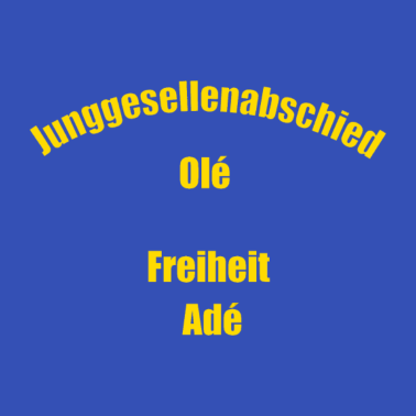 Motiv Junggesellenabschied