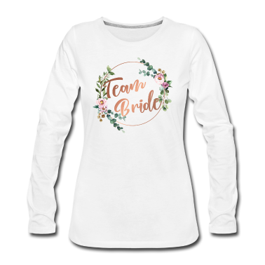 Junggesellenabschied Langarmshirt - Team Bride JGA