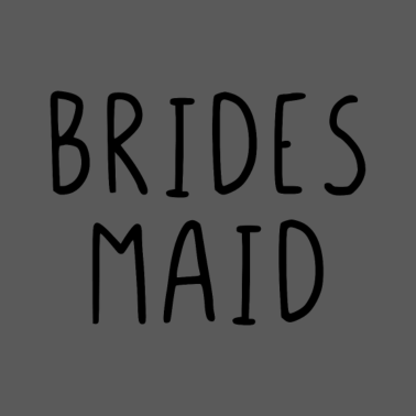 Motiv Brides Maid