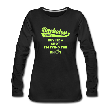 Junggesellenabschied Langarmshirt - Junggesellenabschied