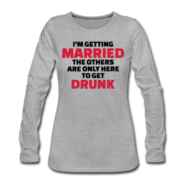 Junggesellenabschied Langarmshirt - Junggesellenabschied