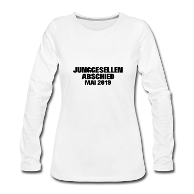 Junggesellenabschied Langarmshirt - Junggesellenabschied
