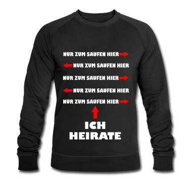 Junggesellenabschied Pullover - Junggesellenabschied Heiraten Saufen Lustig Spruch