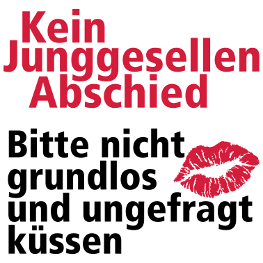 Motiv Kein Junggesellenabschied
