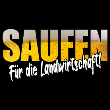 Motiv Saufen Landwirtschaft Landwirt