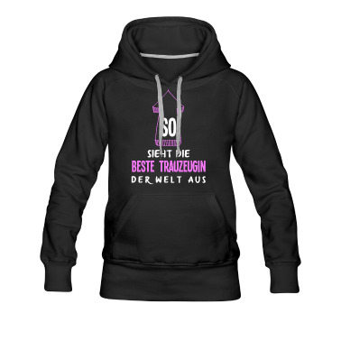 Junggesellenabschied Hoodie - So Sieht Die Beste Trauzeugin Der Welt Aus