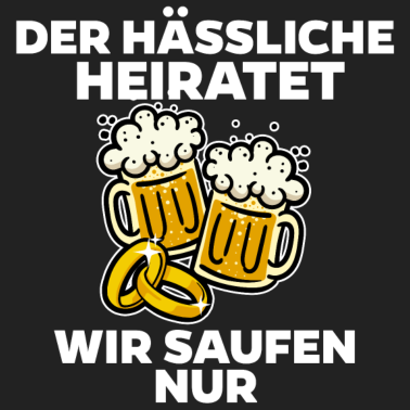 Motiv Lustig Spruch Junggesellenabschied Feier Party