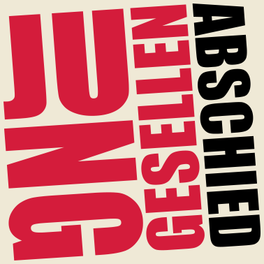 Motiv Junggesellenabschied