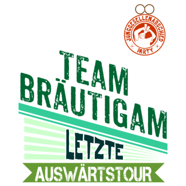 Motiv Team Bräutigam - Letzte Auswärtstour