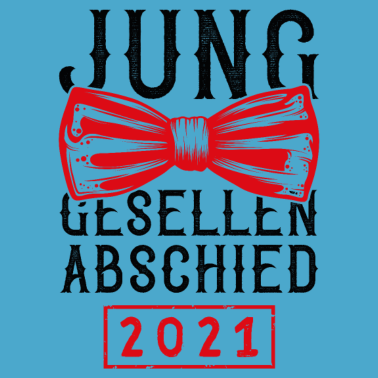 Motiv Junggesellenabschied 2021