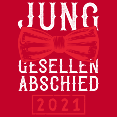 Motiv Junggesellenabschied 2021