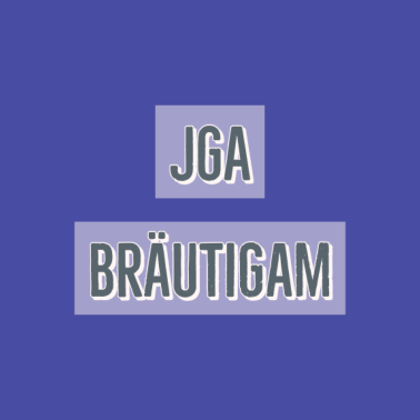 Motiv Bräutigam Junggesellenabschied