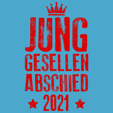 Motiv Junggesellenabschied 2021