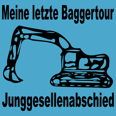 Motiv Junggesellenabschied - Einmal noch baggern