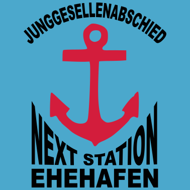 Motiv Ehehafen JGA Junggesellenabschied