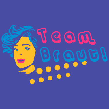 Motiv Junggesellenabschied Team Braut