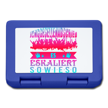 Junggesellenabschied Brotdose - Junggesellenabschied - Es eskaliert sowieso